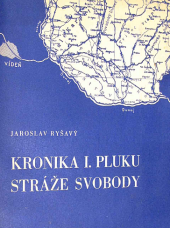 kniha Kronika I. pluku Stráže Svobody, s.n. 1938