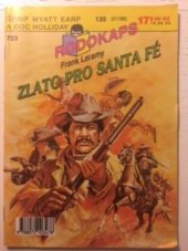 kniha Zlato pro Santa Fé, Ivo Železný 1996