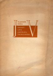 kniha Krásná léta Jaroslava Vrchlického, Klub socialistické kultury 1947