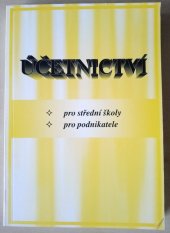 kniha Účetnictví pro střední školy, pro podnikatele, MC nakladatelství 2001