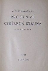 kniha Pro peníze Stříbrná struna : Dva románky, Eva 1923