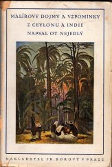 kniha Malířovy dojmy a vzpomínky z Ceylonu a Indie, Fr. Borový 1923