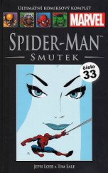 kniha Spider-Man Smutek, Hachette 2014