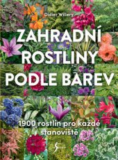 kniha Zahradní rostliny podle barev, Esence 2019