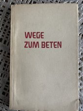 kniha Wege Zum Beten, Verlag 1964