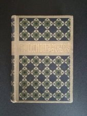 kniha Smutné povídky I., J. Otto 1910