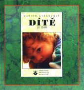 kniha Dítě je dar, Karmelitánské nakladatelství 1996