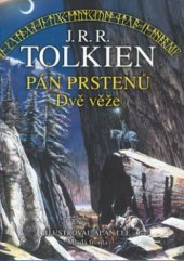 kniha Pán prstenů. Dvě věže. (II), - Dvě věže, Mladá fronta 2002