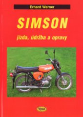 kniha Malý motocykl Simson jízda, údržba a opravy, Kopp 2005