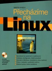 kniha Přecházíme na Linux, CPress 2003