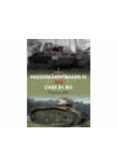 kniha Panzerkampfwagen IV vs Char B1 bis Francie 1940, Grada 2011