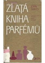 kniha Zlatá kniha parfémů, Dita 1998