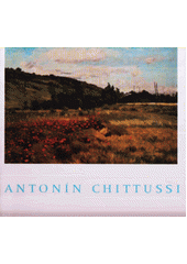 kniha Antonín Chittussi, Národní galerie  1996