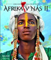 kniha Afrika v nás 2., Mladá fronta 2013
