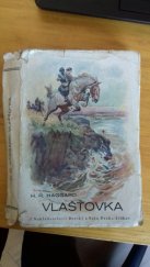 kniha Vlašťovka Román z doby velkého treku, Borský a Šulc 1927