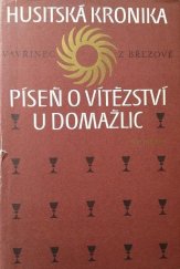 kniha Husitská kronika Píseň o vítězství u Domažlic, Svoboda 1979