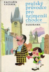 kniha Pražský průvode pro nejmenší chodce, Panorama 1983