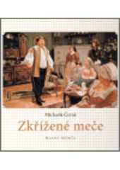 kniha Zkřížené meče, Mladá fronta 2007