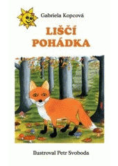 kniha Liščí pohádka, Akcent 2004