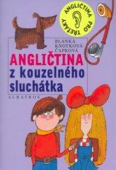 kniha Angličtina z kouzelného sluchátka, Albatros 2004