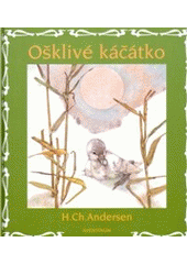 kniha Ošklivé káčátko, Aventinum 1998