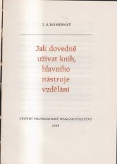 kniha Jak dovedně užívat knih, hlavního nástroje vzdělání, SPN 1956