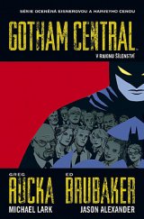 kniha Gotham Central 3. - V rajonu šílenství, BB/art 2019