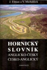 kniha Anglicko-český a česko-anglický hornický slovník, Sobotáles 2000