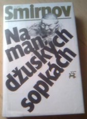 kniha Na mandžuských sopkách, Naše vojsko 1987