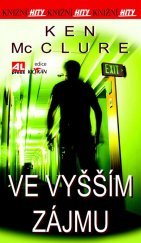 kniha Ve vyšším zájmu Knižní hity, Alpress 2014