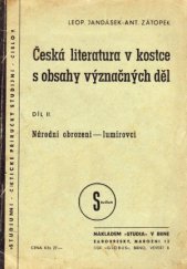 kniha Česká literatura v kostce s obsahy význačných děl. Díl II., - Národní obrození - lumírovci, Studium 1947