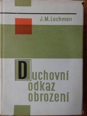 kniha Duchovní odkaz obrození Dobrovský, Bolzano, Kollár, Palacký : náboženské profily, Ústřední církevní nakladatelství 1964