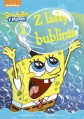 kniha SpongeBob - Z lásky k bublinám, CPress 2015