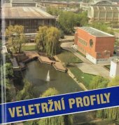 kniha Veletržní profily [prop. obrazová publ.], Brněnské veletrhy a výstavy 1988