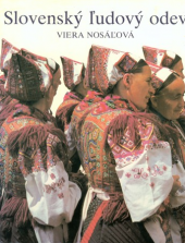 kniha Slovenský ľudový odev, Osveta 1983