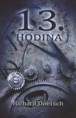 kniha 13. hodina, Domino 2009