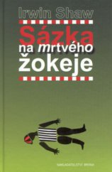 kniha Sázka na mrtvého žokeje, Brána 2000