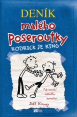 kniha Deník malého poseroutky 2. - Rodrick je king, CooBoo 2009