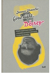 kniha Good night, Džerzy, Host 2012
