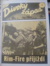 kniha Rim-Fire přijíždí, Návrat 1996