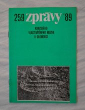 kniha Zprávy Krajského vlastivědného muzea v Olomouci 259, Krajské vlastivědné muzeum v Olomouci 1989