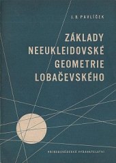 kniha Základy neeukleidovské geometrie Lobačevského, Přírodovědecké vydavatelství 1953