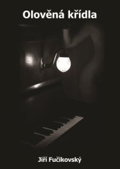 kniha Olověná křídla, Talent Pro Art 2025