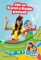 kniha Karol a Kvído – Jak se Karol a Kvído poznali, Fragment 2024
