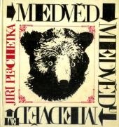 kniha Medvěd medvědu medvědem, aneb, Zápisky učené expedice polanologické k protikožcům, Svět sovětů 1967