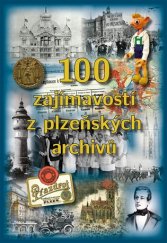 kniha 100 zajímavostí z plzeňských archivů, Starý most 2017