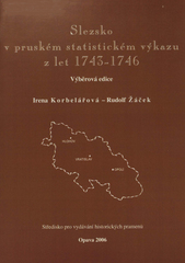 kniha Slezsko v pruském statistickém výkazu z let 1743-1746, Středisko pro vydávání historických pramenů 2006