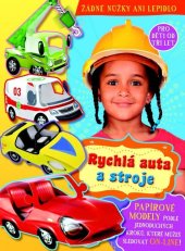 kniha Rychlá auta a stroje, Svojtka 2014