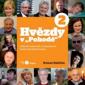 kniha Hvězdy v "Pohodě" rozhovory s významnými hosty třeboňských lázní, Lázně Aurora 2012