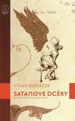 kniha Satanove dcéry Mýtus o padlých anjeloch, Slovart 2007